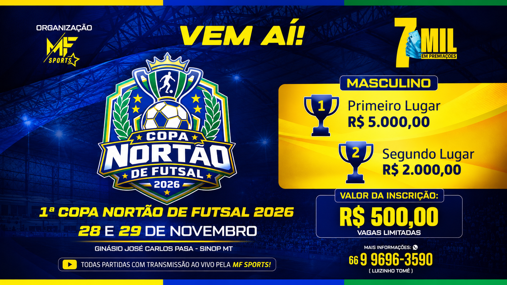 ALÔ , TIMES DE FUTSAL !!!  VEM AI A 1° COPA NORTÃO DE FUTSAL 2026.